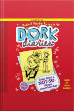 Dork Diaries 6: Tales From A Not-so-happy Heartbreaker