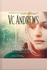 Christophers Diary: Echoes Of Dollanganger