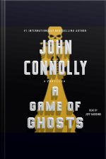 A Game Of Ghosts: A Charlie Parker Thriller