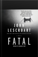 Fatal: A Novel