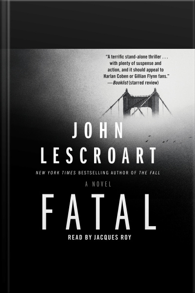 Fatal: A Novel