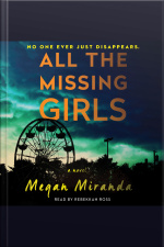 All The Missing Girls: A Novel