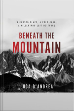 Beneath The Mountain: A Novel