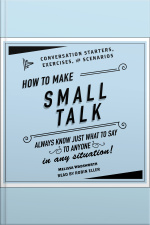 How To Make Small Talk: Conversation Starters, Exercises, And Scenarios