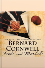 Fools And Mortals: A Novel