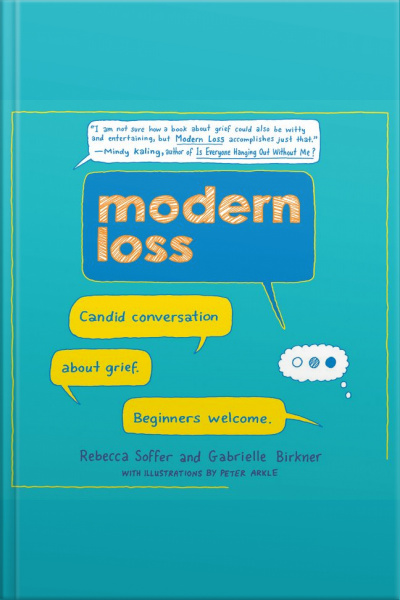 Modern Loss: Candid Conversation About Grief. Beginners Welcome.
