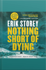 Nothing Short Of Dying: A Clyde Barr Thriller