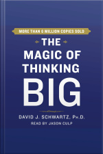 The Magic Of Thinking Big