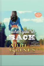 When Youre Back: A Rosemary Beach Novel