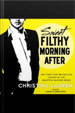 Sweet Filthy Morning After