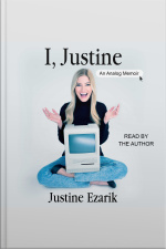 I, Justine: An Analog Memoir