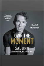 Own The Moment