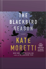 The Blackbird Season: A Novel