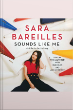 Sounds Like Me: My Life (so Far) In Song