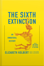 The Sixth Extinction