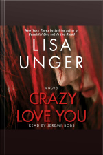 Crazy Love You: A Novel