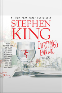 Everythings Eventual: 14 Dark Tales