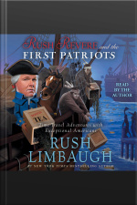 Rush Revere And The First Patriots: Time-travel Adventures With Exceptional Americans