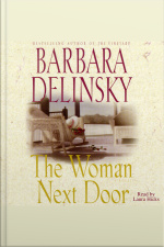 The Woman Next Door: A Novel