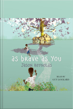 As Brave As You