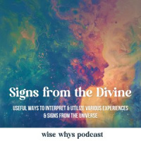 Signs From The Divine: Useful Ways to Interpret  Utilize Various Experiences  Signs from the Universe
