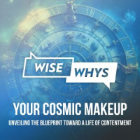 Your Cosmic Makeup: Unveiling The Blueprint Toward A Life of Contentment