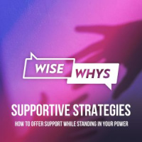 Supportive Strategies: How to Offer Support While Standing In Your Power