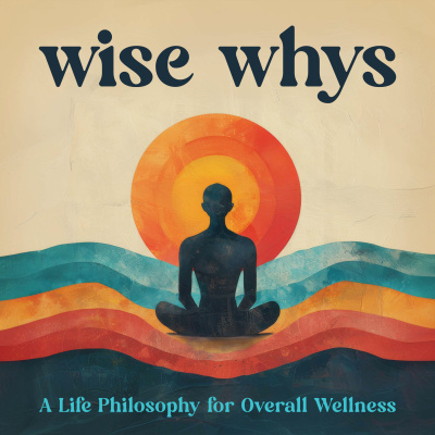 Wise Whys