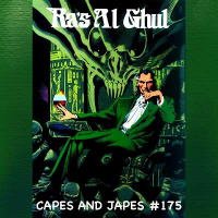 #175 – Ras al Ghul