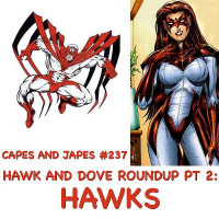 #237 – Hawk and Dove Roundup pt. 2: Hawks