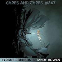 #267 – Tyrone Johnson and Tandy Bowen
