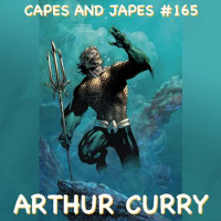 #165 – Arthur Curry