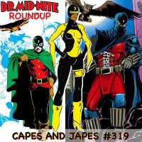 #319 – Doctor Mid-Nite Roundup
