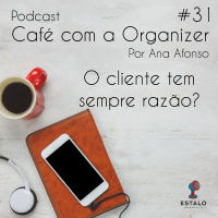 O cliente tem sempre razão?