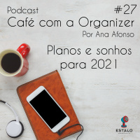 Planos e sonhos para 2021