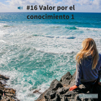 16 Valor por el conocimiento 1