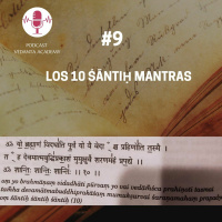 #9_Los 10 Śāntiḥ Mantra