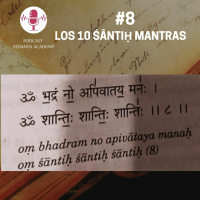 #8_Los 10 Śāntiḥ Mantra