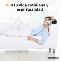 10 Vida cotidiana y espiritualidad