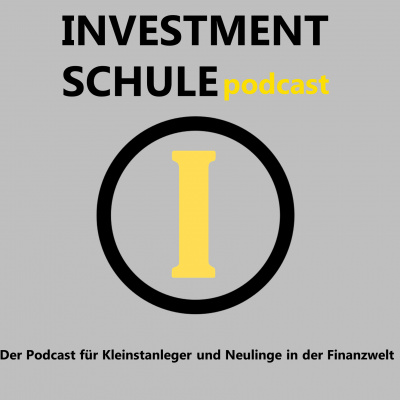 Investmentschule Podcast