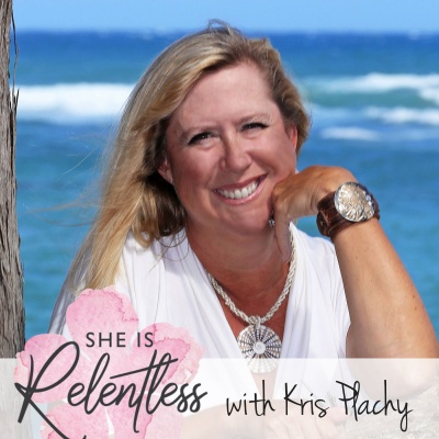 She Is Relentless With Executive Coach, Kris Plachy