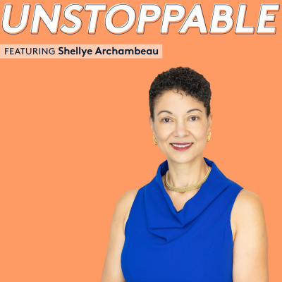 Unstoppable | A Conversation With Change Makers