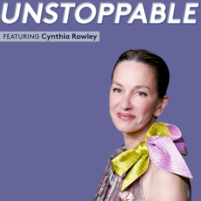 Unstoppable | A Conversation With Change Makers