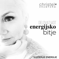 Slovenščina - Delovati Kot Energijsko Bitje