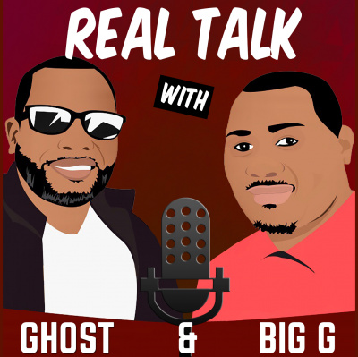 Real Talk With Ghost  Big G