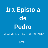 Primera Carta de Pedro Version Reina Valeria Contemporanea audio completo