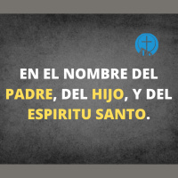 EN EL NONBRE DEL PADRE, DEL HIJO, Y DEL ESPIRITU SANTO. - MATEO 28