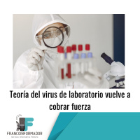 Estudio refuerza teoría del virus de laboratorio.