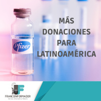 Más donaciones de vacunas para Latinoamérica.
