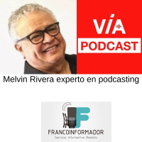 La era del audio. Entrevista a Melvin Rivera Velázquez